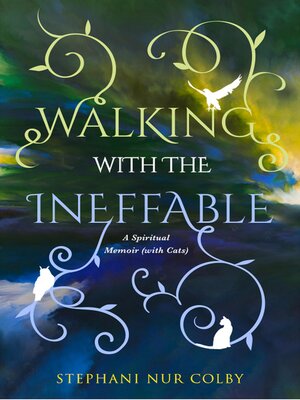 cover image of Walking with the Ineffable